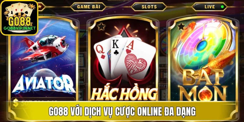 go88 voi dich vu cuoc online da dang