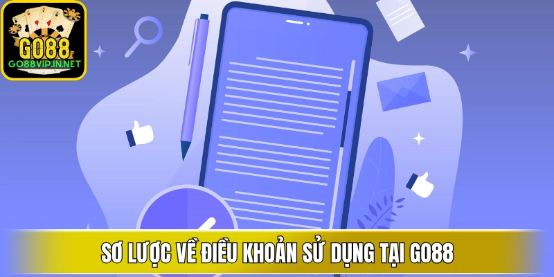 so luoc ve dieu khoan su dung tai go88
