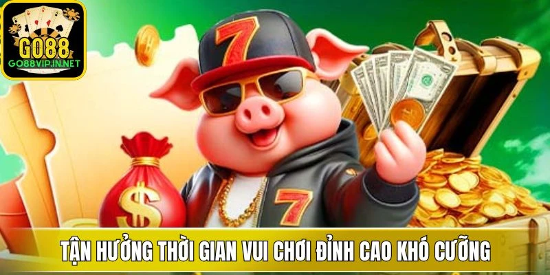 tan huong thoi gian vui choi dinh cao kho cuong