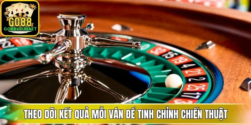 theo doi ket qua moi van de tinh chinh chien thuat