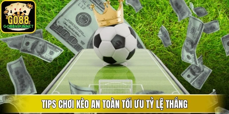 Kèo 1/4 là gì? tips choi an toan toi uu ty le thang (1)