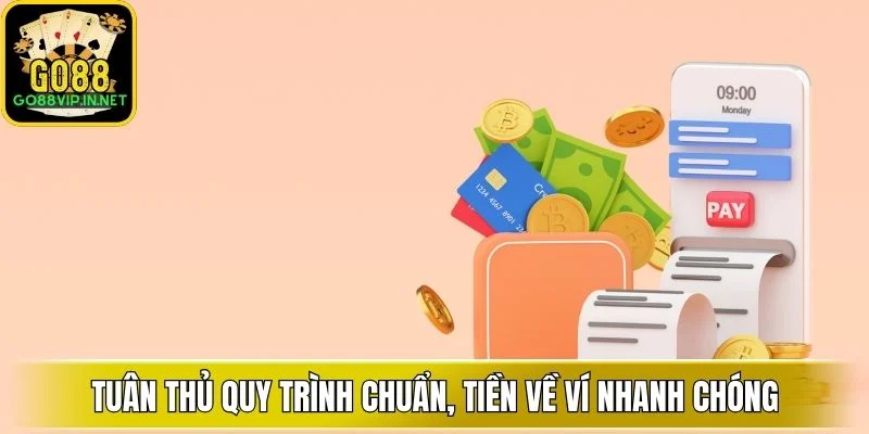 tuan thu quy trinh chuan tien ve vi nhanh chong