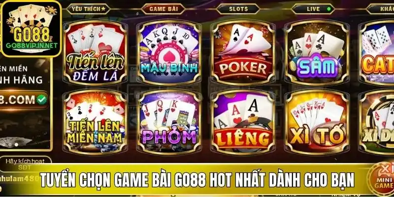 tuyen chon game bai go88 hot nhat danh cho ban
